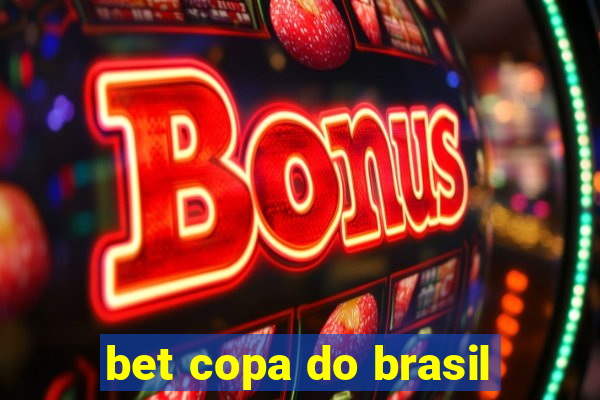 bet copa do brasil